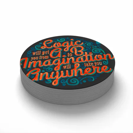 Imagination Quote Coaster - Custom Coasters Now