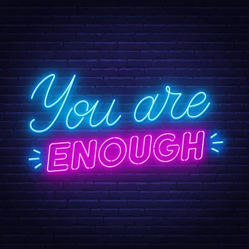 You Are Enough Neon Sign - Custom Coasters Now