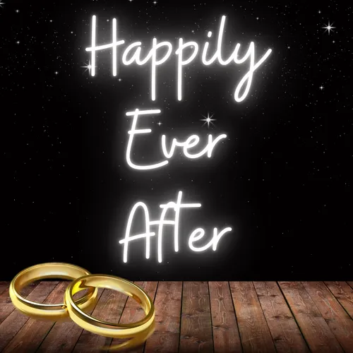 Happily Ever After Neon Sign - Custom Coasters Now
