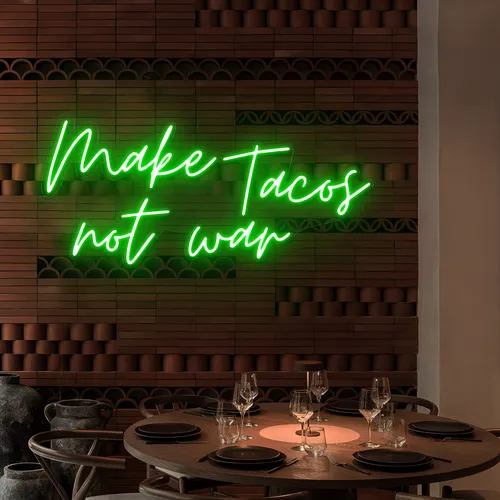 Yummy "Make Tacos Not War" Neon Sign - Custom Coasters Now