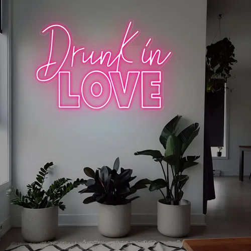 Drunk in Love Neon Sign - Custom Coasters Now