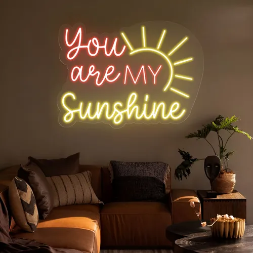 You Are My Sunshine Neon Sign - Custom Coasters Now