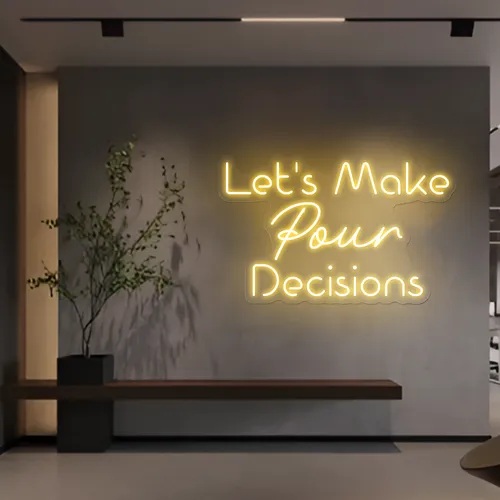Chic "Let's Make Pour Decisions" Neon Sign - Custom Coasters Now