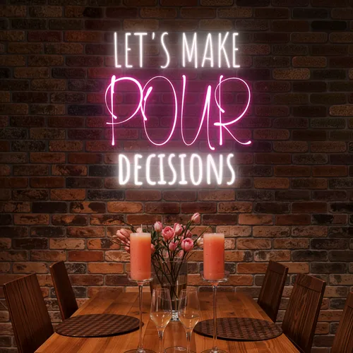 Elegant "Let's Make Pour Decisions" Neon Sign - Custom Coasters Now