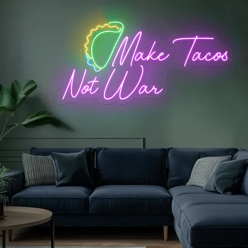 For the Beach "Make Tacos Not War" Neon Sign - Custom Coasters Now